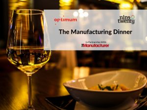 Manufacturing Dinner