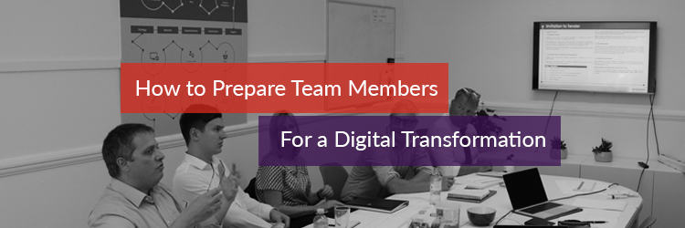 How to Prepare Team Members for Digital Transformation header image