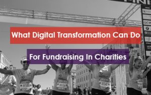 The featured image for the article what digital transformation can do for fundraising in the charity sector