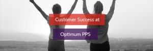 Customer Success at Optimum PPS Image Header