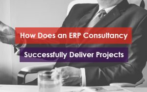 How Does an ERP Consultancy Successfully Deliver Projects Featured Image