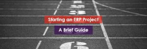 Starting an ERP Project Header Image