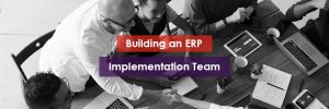 Building an ERP Implementation Team Header Image